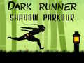Spiel Dark Runner Shadow Unblocked