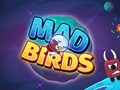 Spiel Mad Birds