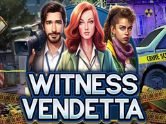 Spiel Witness Vendetta