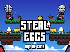 Spiel Steal Eggs Age of Guns