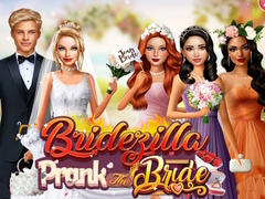 Spiel Bridezilla Prank the Bride