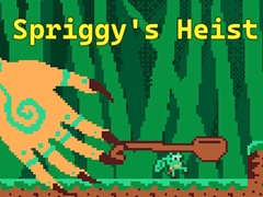 Spiel Spriggy's Heist