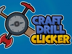 Spiel Craft Drill Clicker