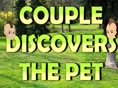 Spiel Couple Discovers The Pet
