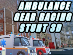Spiel Ambulance Gear Racing Stunt 3D