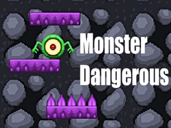 Spiel Monster Dangerous