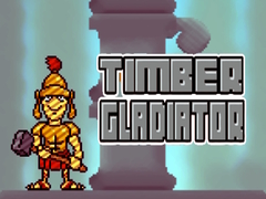 Spiel Timber Gladiator