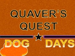 Spiel Quaver's Quest: Dog Days