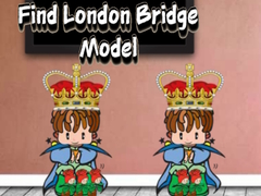 Spiel Find London Bridge Model