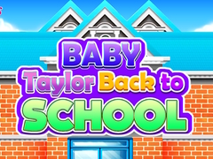 Spiel Baby Taylor Back To School