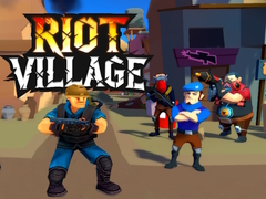 Spiel Riot Village