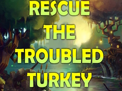 Spiel Rescue the Troubled Turkey