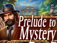 Spiel Prelude to Mystery