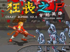 Spiel Crazy Zombie V 2.0 Crossing Hero