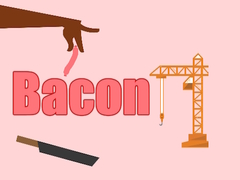 Spiel Bacon