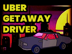 Spiel Uber Getaway Driver