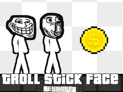 Spiel Troll Stick Face Escape