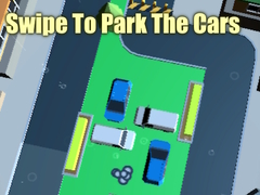 Spiel Swipe To Park The Cars