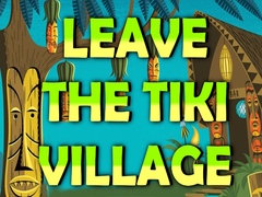 Spiel Leave the Tiki Village