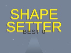 Spiel Shape Setter