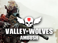 Spiel Valley of Wolves Ambush