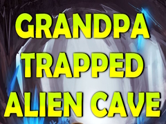 Spiel Grandpa Trapped Alien Cave