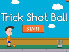 Spiel Trick Shot Ball