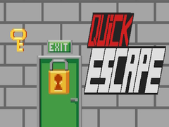 Spiel Quick Escape!