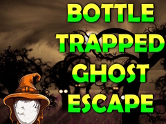 Spiel Bottle Trapped Ghost Escape