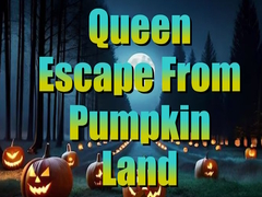 Spiel Queen Escape from Pumpkin Land