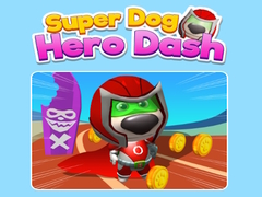 Spiel Super Dog Hero Dash