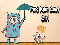 Spiel Find Rain Coat Girl