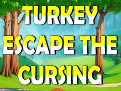 Spiel Turkey Escape the Cursing