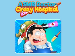 Spiel ASMR Doctor Crazy Hospital