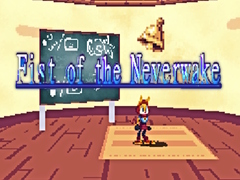 Spiel Fist of the Neverwake