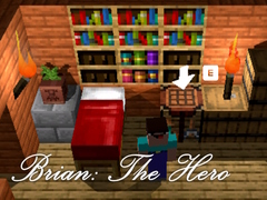 Spiel Brian: The Hero