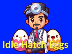 Spiel Idle Hatch Eggs