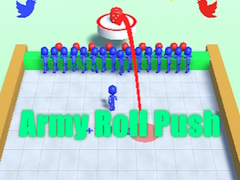 Spiel Army Roll Push