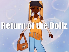 Spiel Return of the Dollz