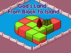 Spiel God's Land: From Block to Island