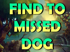 Spiel Find To Missed Dog