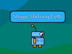 Spiel Shape Shifting Cells