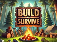 Spiel Build & Survive