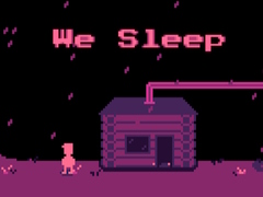 Spiel We Sleep