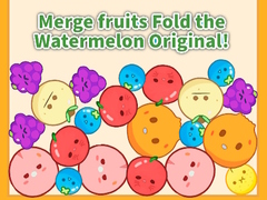 Spiel Merge fruits Fold the Watermelon Original!