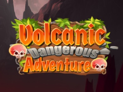 Spiel Volcanic Danger Adventure