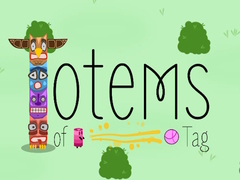 Spiel Totems of Tag