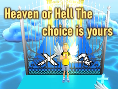 Spiel Heaven or Hell The choice is yours