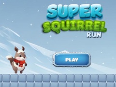 Spiel Super Squirrel Run