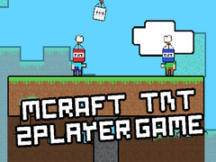 Spiel MCraft TNT 2 Player Game